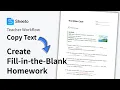 Create a Fill-in-the-Blank Homework from Any Text Teacher Workflow