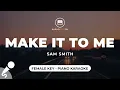 Download Lagu Make It To Me - Sam Smith (Female Key - Piano Karaoke)