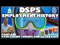 The Plunge - DSP s Employment History Pt 1