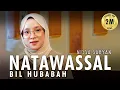 Download Lagu NATAWASAL BIL HUBABAH ( SHOLAWAT ) - NISSA SABYAN