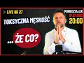 Download Lagu Toksyczna męskość, że co....?