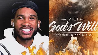 dj vigi ft ko u0026 aka gods will reaction video