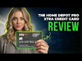 The Home Depot Pro Xtra Credit Card Review 2026 Rewards Benefits and Financing Explained