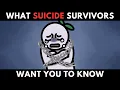 What Suicide Survivors Want You to Know
