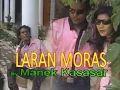 Download Lagu LARAN MORAS-By Manek Kasasar-Studio DONBERS MALAKA Chanel (SDM)-TV Malaka