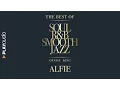 Download Lagu Alfie - The Best Soul R\u0026B Smooth Jazz - Denise King - PLAYaudio