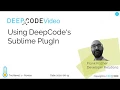 Using DeepCode PlugIn for Sublime