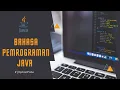 Tutorial Perhitungan Nilai Akhir Mahasiswa Menggunakan Bahasa Pemrograman Java