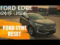 Ford Edge - FORD SYNC RESET Hard and Soft Reset 2015