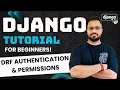 Django Tutorial in Hindi - Django REST Framework Authentication Permissions