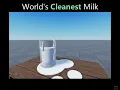 Roblox World s Cleanest Milk