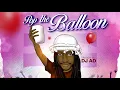 Download Lagu DJ AD (🎈POP THE BALLOON 🎈) Mixtap