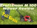 Craftsman M-100 140cc Lawnmower Review Tall Grass Can It Get The Job Done Brand New Blade
