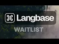 Waitlist for Langbase com