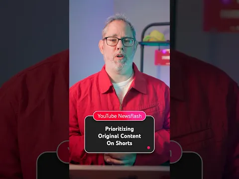 Prioritizing Original Content on Shorts
