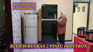 Download review kulkas 2 pintu polytron besar MP3