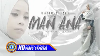 Download Wafiq Azizah - MAN ANA | Lagu Religi Muslim 2022 (Cover Music Video) MP3