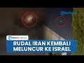 Download Lagu Tak Diam seusai Diserang AS, Iran Kembali Luncurkan Rudal ke Israel dalam Operasi Janji Setia III