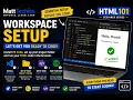 Set up workspace for coding