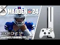 Madden NFL 24 - Xbox One Gameplay FPS Test