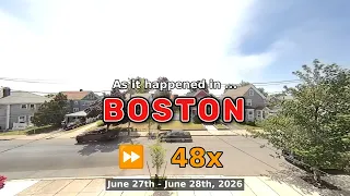 Daily Time Lapse of the Boston Weather 180 4k Street Cam June 27th - 28th 2026 48x Beta