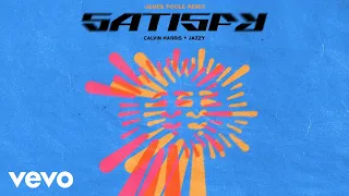 Calvin Harris, Jazzy - Satisfy (James Poole Remix - Official Audio)