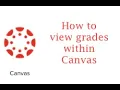 How To Access Grades Within Canvas