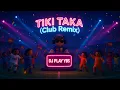 Download Lagu Can You Resist This Club Groove? | TIKI TAKA (Club Remix) – DJ PLAY YBS Official Music Video