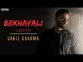 Download Lagu Saahiil Syndicate - Bekhayali (Cover)