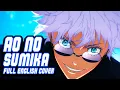 Download Lagu Jujutsu Kaisen S2 - Opening Full『Ao No Sumika』English Cover by NateWantsToBattle