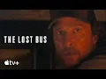 Download Lagu The Lost Bus — Official Trailer | Apple TV+