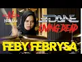Download Lagu Living Dead | Edane | Feby Febrysa | Nebulae SoundLab