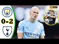 Download Lagu Manchester City vs Tottenham 0-2 - All Goals \u0026 Highlights 🔥 2025