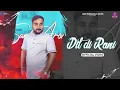 Lagu Dil Di Rani (Official Video) Sam Arora | Loud Music | Latest Punjabi Song 2022