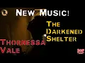 Download Lagu 🕯️ The Darkened Shelter – Thornessa Vale -  NEW MUSIC RELEASE  Top10