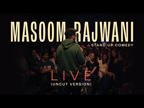 Masoom Rajwani Live (Uncut Version) | Stand Up Comedy | Directed by C*TFISH