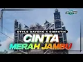 Download Lagu DJ CINTA MERAH JAMBU STYLE GAYENG X SIMPATIK TERBARU