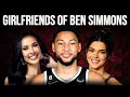 Inside the love life of Ben Simmons drama and secrets revealed