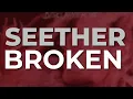 Download Lagu Seether - Broken (feat. Amy Lee) (Official Audio)