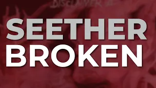seether broken feat amy lee official audio 