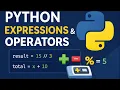 Expressions and Basic Operators Python Tutorials Ep 4
