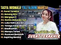 Download Lagu Surat Terakhir - Benang Biru - Tasya Rosmala Full Album Terbaru || Adella Full Album Terbaru 2024
