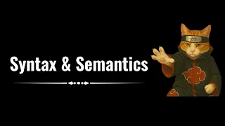 1 Syntax and Semantics