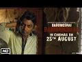 Lagu Babumoshai Bandookbaaz | 25th August 2017 | Nawazuddin Siddiqui | Official Date Announcement