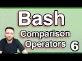 Comparison Operators and Square Brackets - Bash Programing Tutorial 6