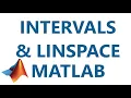 Matlab intervals and linspace