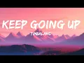 Download Lagu Timbaland - Keep Going Up (Lyrics) ft. Nelly Furtado \u0026 Justin Timberlake  | 30 Mins. Top Trending