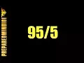 The 95/5 Equation Redux - Reality Preparedness - Preparedmind101