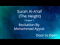 Download Lagu Surah Al-A'raf (The Height) Mohammad Ayyub  Quran Recitation
