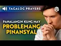 Download Lagu Panalangin para sa Problemang Pinansyal • Tagalog Prayer for Financial Problems • Financial Blessing